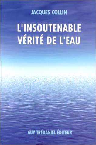 L'insoutenable vérité de l'eau