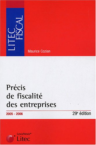 précis de fiscalité des entreprises 2005-2006 (ancienne édition)