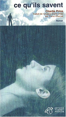 Ce qu'ils savent