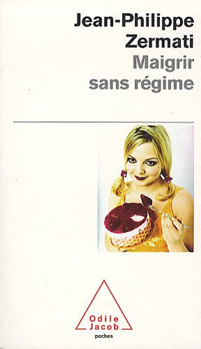 maigrir sans régime