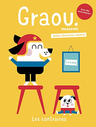 Graou magazine, n° 29. Les contraires