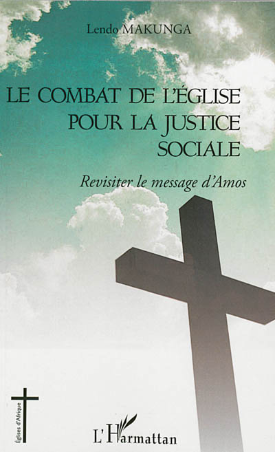 Le combat de l'Eglise pour la justice sociale : revisiter le message d'Amos