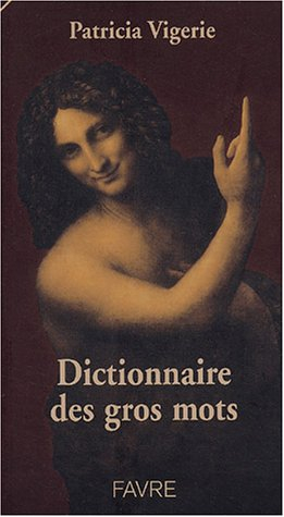 Dictionnaire des gros mots
