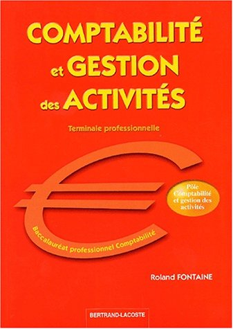 Comptabilité et gestion des activités, terminale professionnelle, bac pro comptabilité