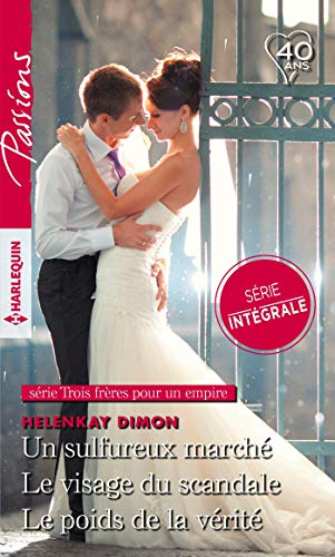 Trois frères pour un empire : série intégrale