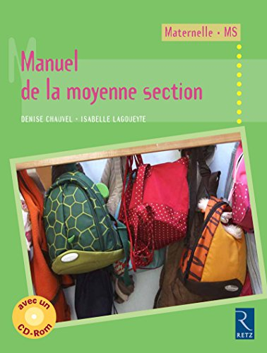 Manuel de la moyenne section : cycle des apprentissages premiers