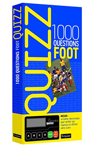 Quizz... football : 1.000 questions
