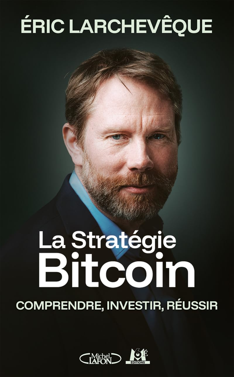 La stratégie bitcoin : comprendre, investir, réussir