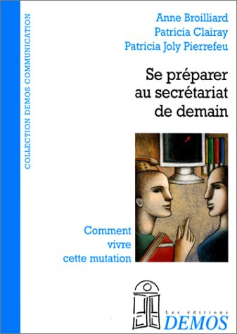 Se préparer au secrétariat de demain