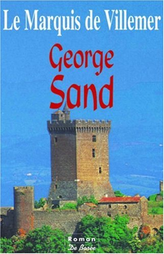 marquis de villemer (réimpression)