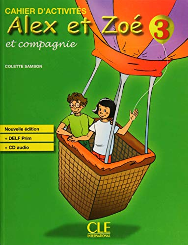 Alex et Zoé et compagnie. 3 : cahier d'activités