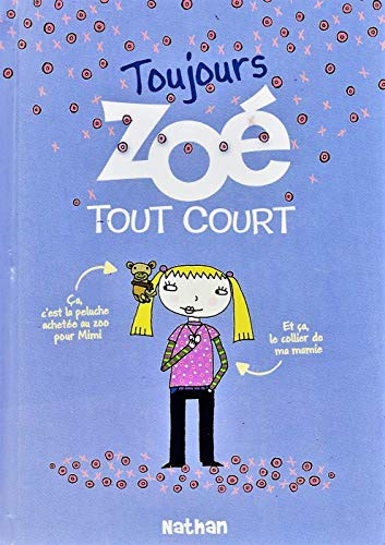 Toujours Zoé tout court