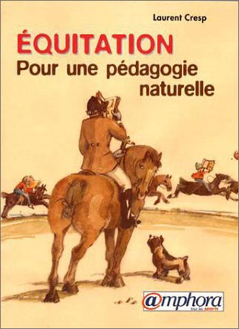 Equitation : une pédagogie naturelle