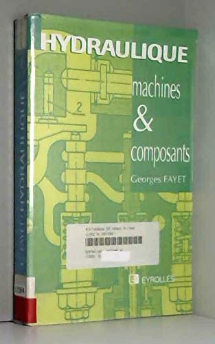 Hydraulique : machines et composants