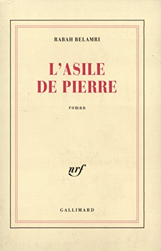 L'Asile de pierre