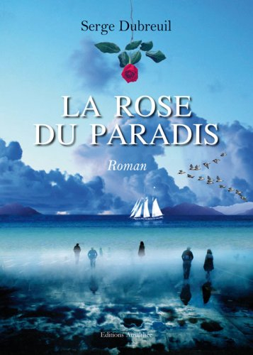 La Rose du Paradis