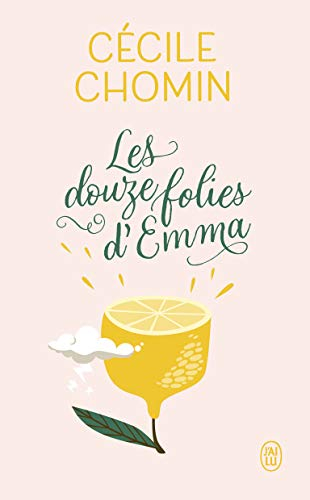 Les douze folies d'Emma