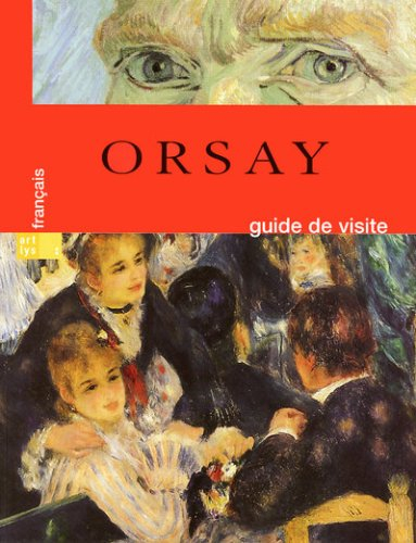 Orsay : guide de visite