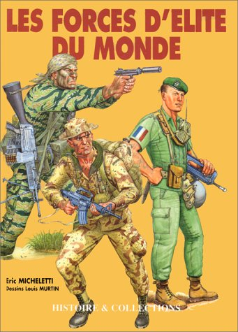 Les troupes d'élite du monde: 1986-1993