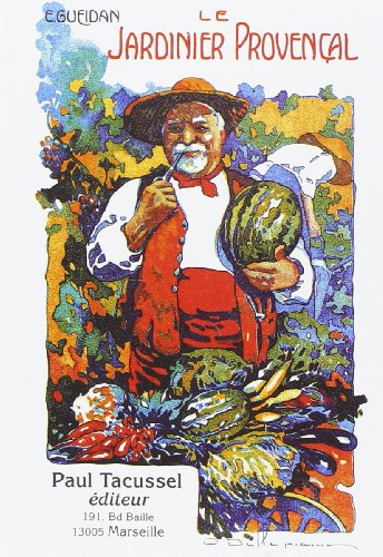Le Jardinier provençal