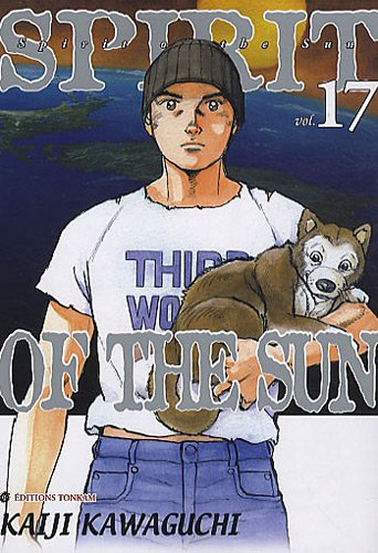 Spirit of the sun. Vol. 17. Le troisième pays