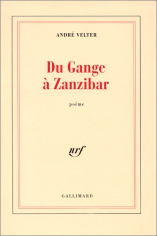 Du Gange à Zanzibar