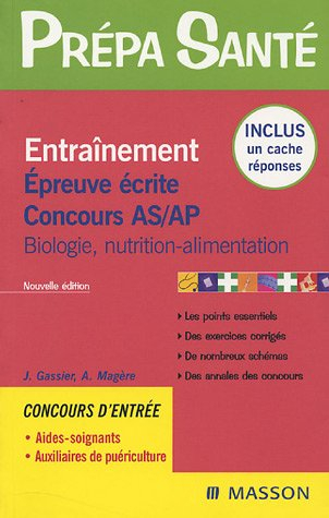 Entraînement, épreuve écrite, concours AS-AP : biologie, nutrition-alimentation
