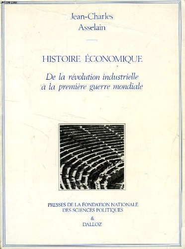 Histoire économique : de la révolution industrielle à la Première Guerre mondiale