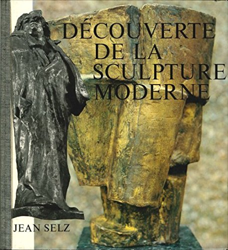 découverte de la sculpture moderne