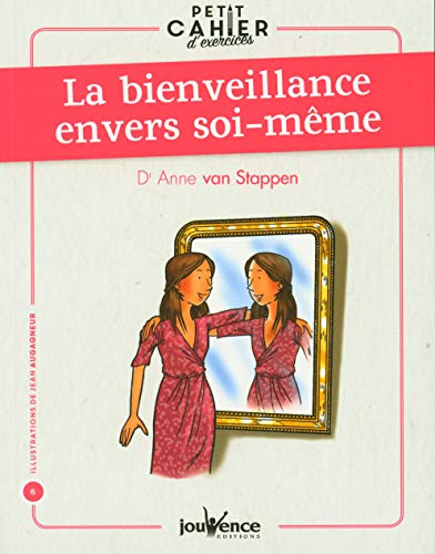 La bienveillance envers soi-même