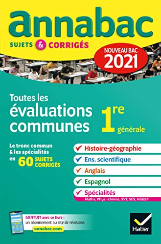 Toutes les E3C 1re générale : 2021