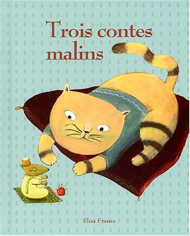 Trois contes malins