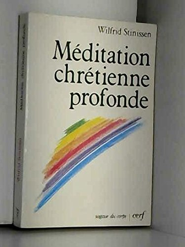 Méditation chrétienne profonde