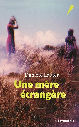 Une mère étrangère