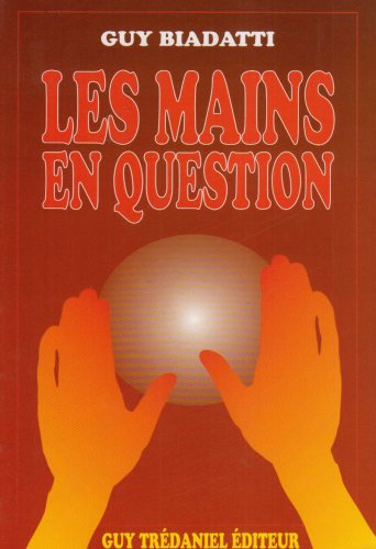 Les Mains en question
