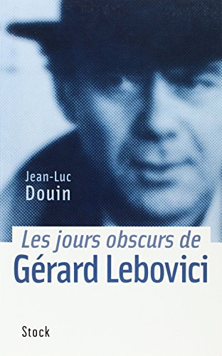 Les jours obscurs de Gérard Lebovici