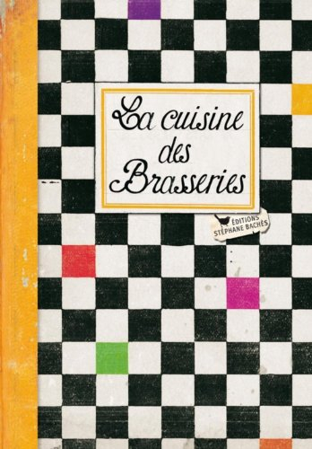 la cuisine des brasseries