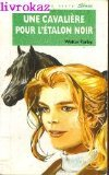 bibliothèque verte : l'étalon noir - une cavalière pour l'étalon noir