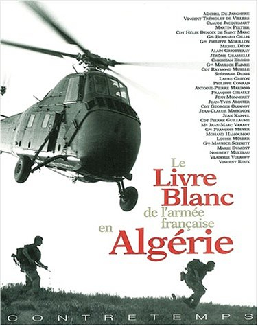 Le livre blanc de l'armée française en Algérie