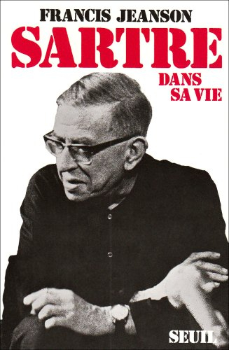 Sartre dans sa vie