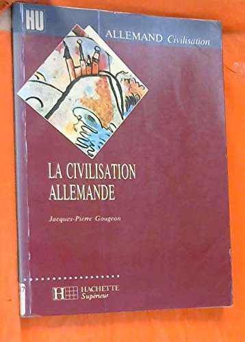la civilisation allemande