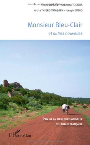 Monsieur Bleu-Clair : et autres nouvelles