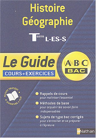 Histoire-géographie Term L, S, ES : cours et exercices
