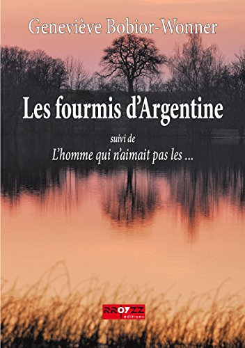 Les fourmis d'Argentine