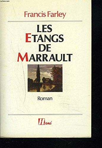 Les Etangs de Marrault
