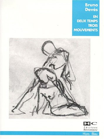 En deux temps, trois mouvements