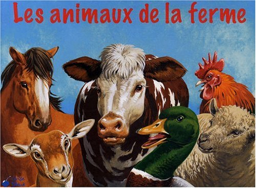 Les animaux de la ferme