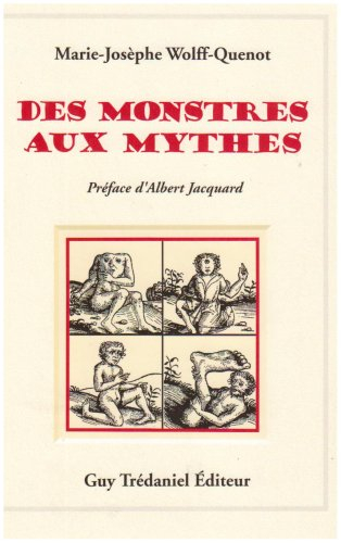 Des monstres aux mythes