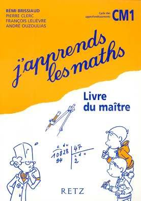 j'apprends les maths cm1 : livre du maître