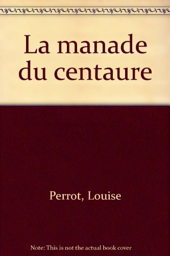 la manade du centaure